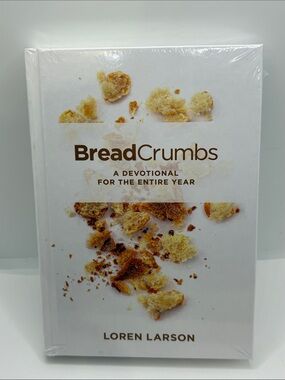Bread Crumbs A Devotional For the Entire Year NEW SEALED Loren Larson Swaggart